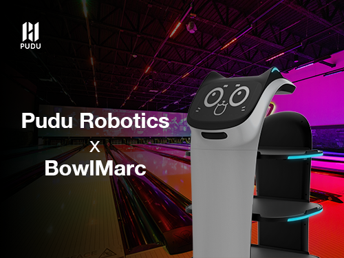 Pudu Robotics x BowlMarc