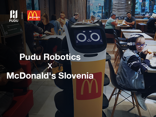 Pudu Robotics x McDonald's Slovenia